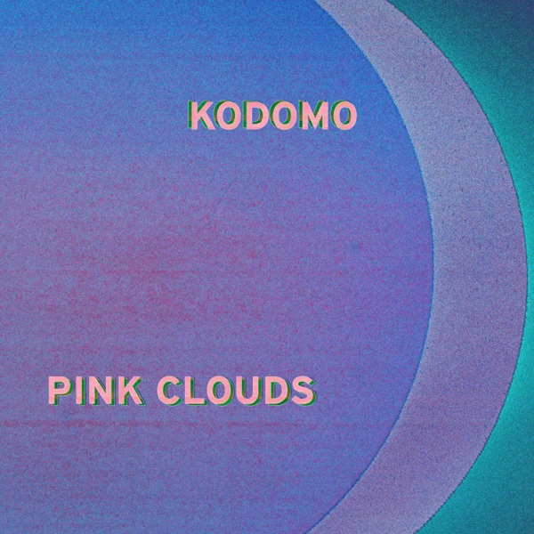 Pink Clouds - Single album cover