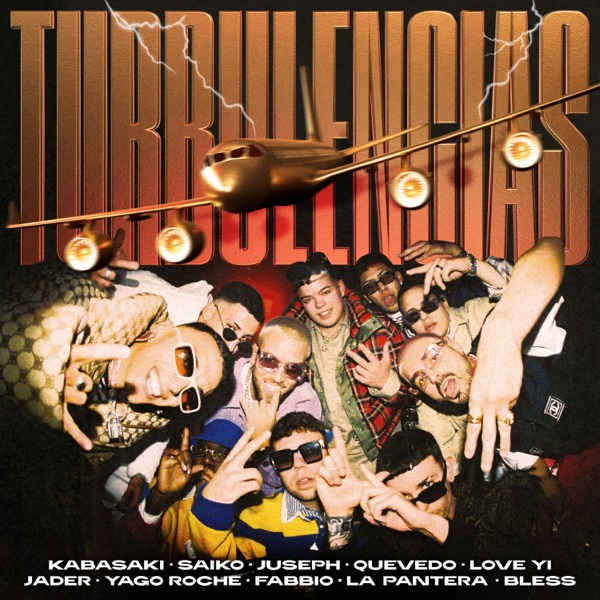 Turbulencias (feat. Quevedo, Love Yi, Jader, Yago Roche, Fabbio, La Pantera & Bless) - Single album cover