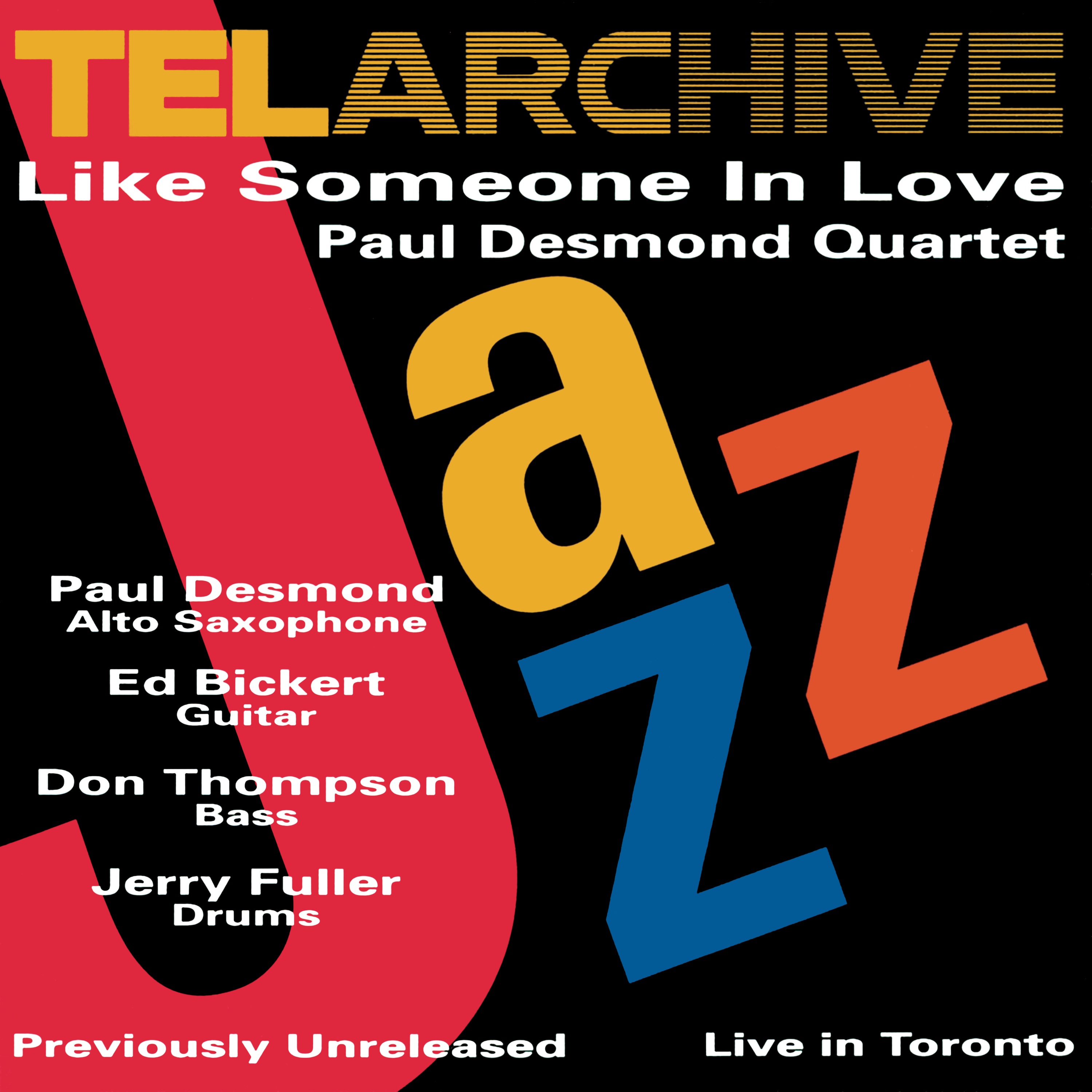 Like Someone In Love (Live At The Bourbon Street Jazz Club, Toronto, Canada / March 29, 1975) album cover