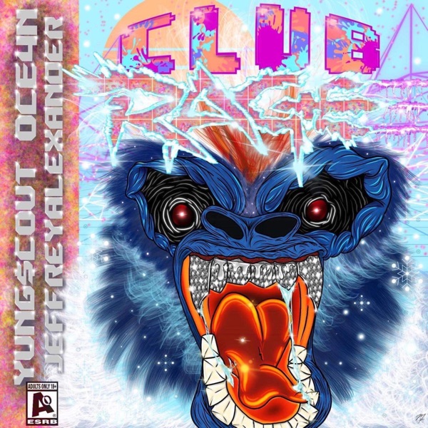 Club Rage (feat. 0CE4N & JeffreyAlexander) - Single album cover