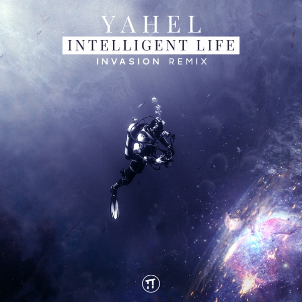 Intelligent Life (Invasion Remix) - Single album cover