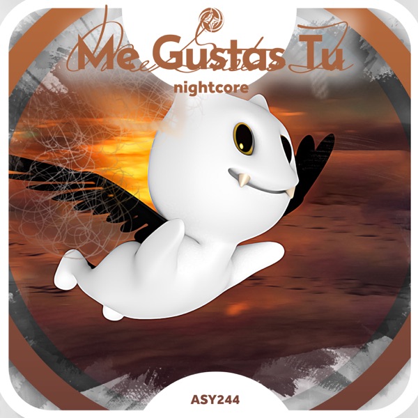 Me Gustas Tú - Nightcore - Single album cover