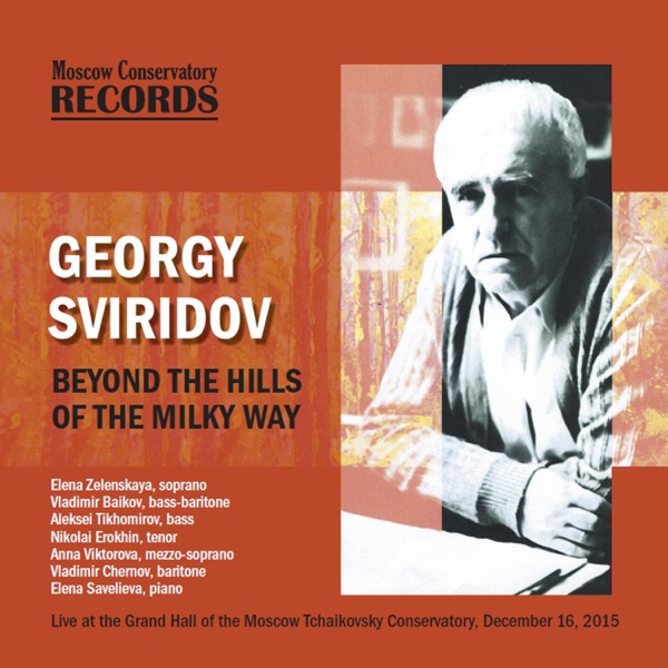 Sviridov: Beyond the Hills of the Milky Way (Live) album cover
