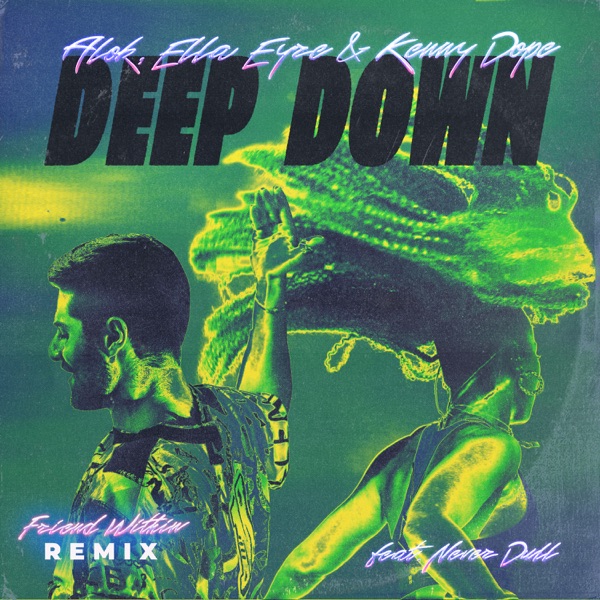 Deep Down (feat. Never Dull) [Friend Within Remix] - Single album cover