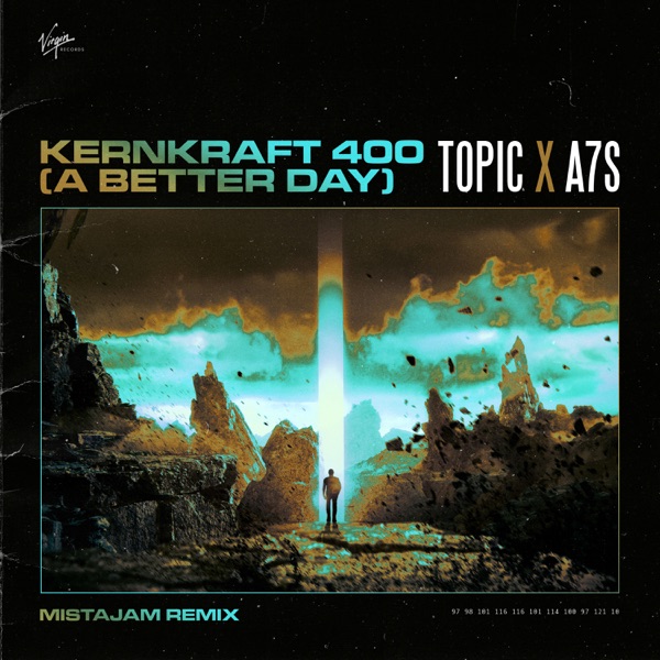 Kernkraft 400 (A Better Day) [MistaJam Remix] - Single album cover