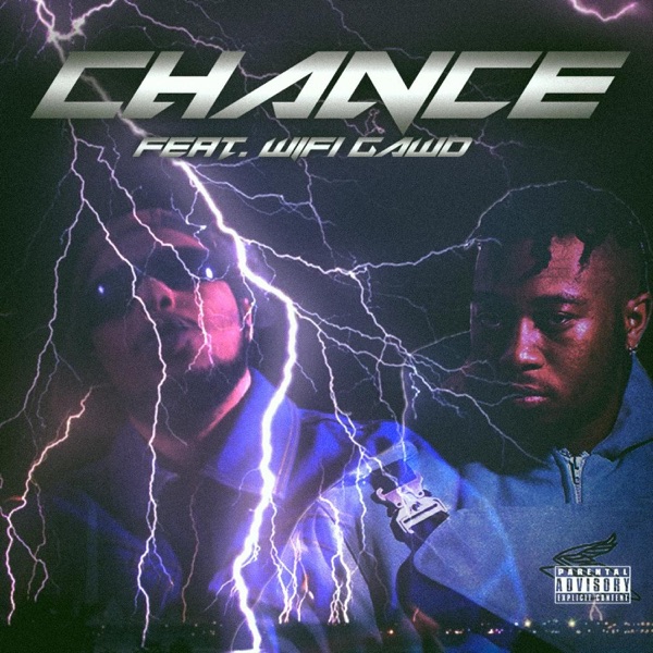 Chance (feat. WiFiGawd) - Single album cover