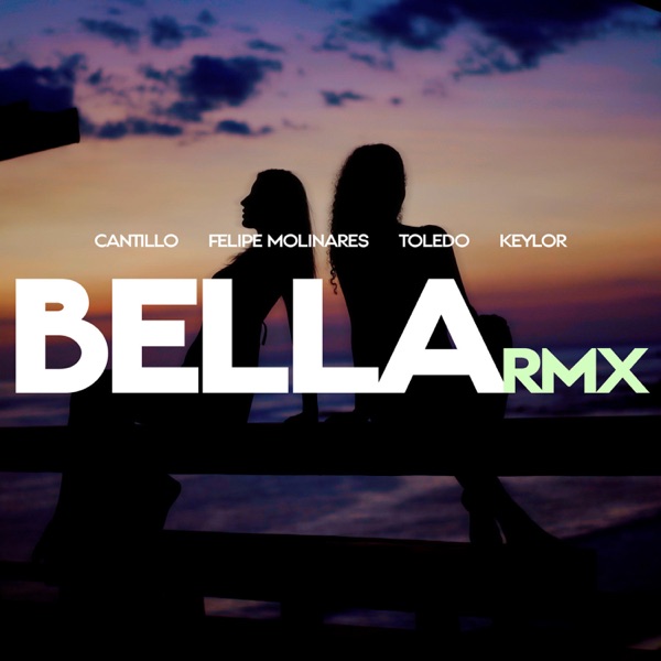Bella (feat. Keylor) [Remix] - Single album cover