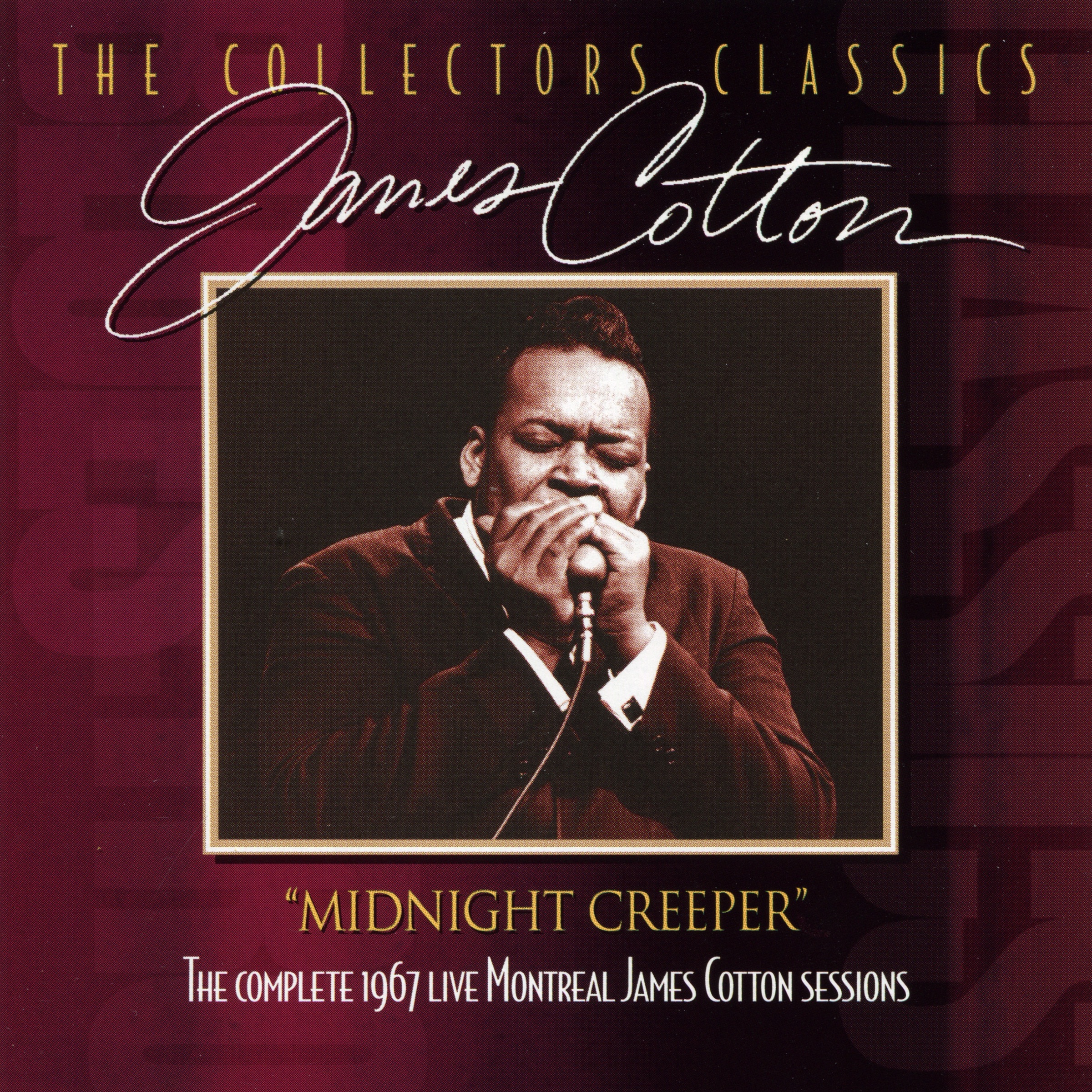 Midnight Creeper (The Complete 1967 Live Montreal James Cotton Sessions) album cover