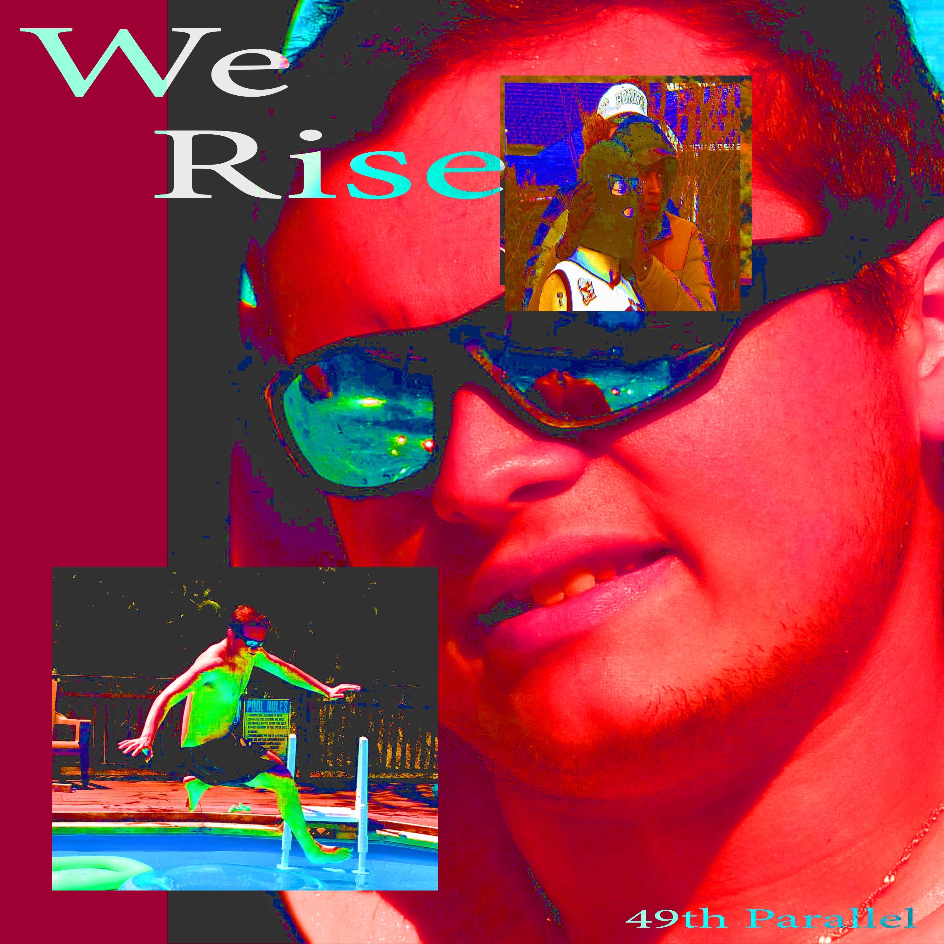 We Rise - Single album cover