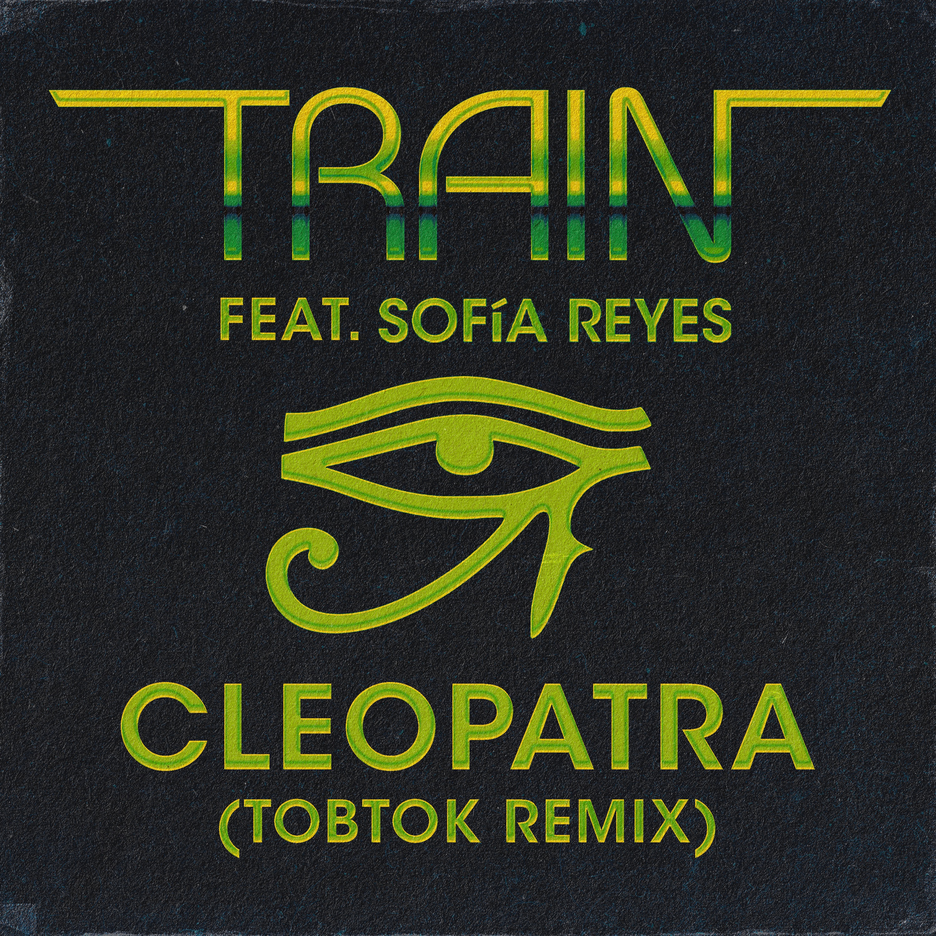 Cleopatra (feat. Sofía Reyes) [Tobtok Remix] - Single album cover