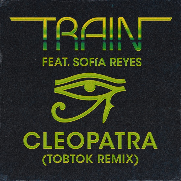 Cleopatra (feat. Sofía Reyes) [Tobtok Remix] - Single album cover