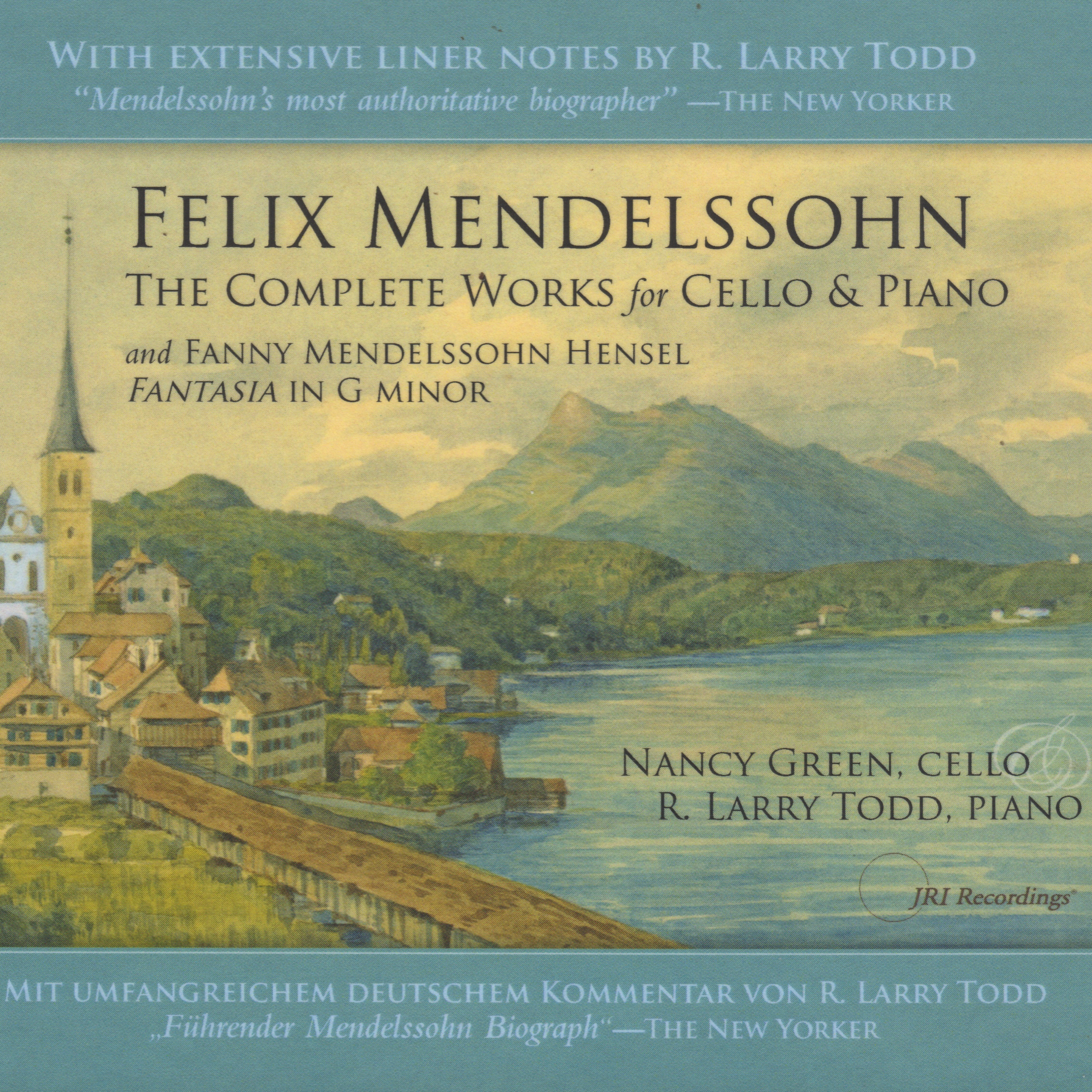 Felix Mendelssohn: The Complete Works for Cello & Piano (With 2 Bonus Tracks) album cover