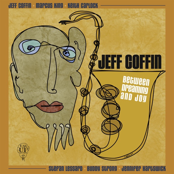 Between Dreaming and Joy (feat. Marcus King, Stefan Lessard, Buddy Strong, Jennifer Hartswick & Keit album cover