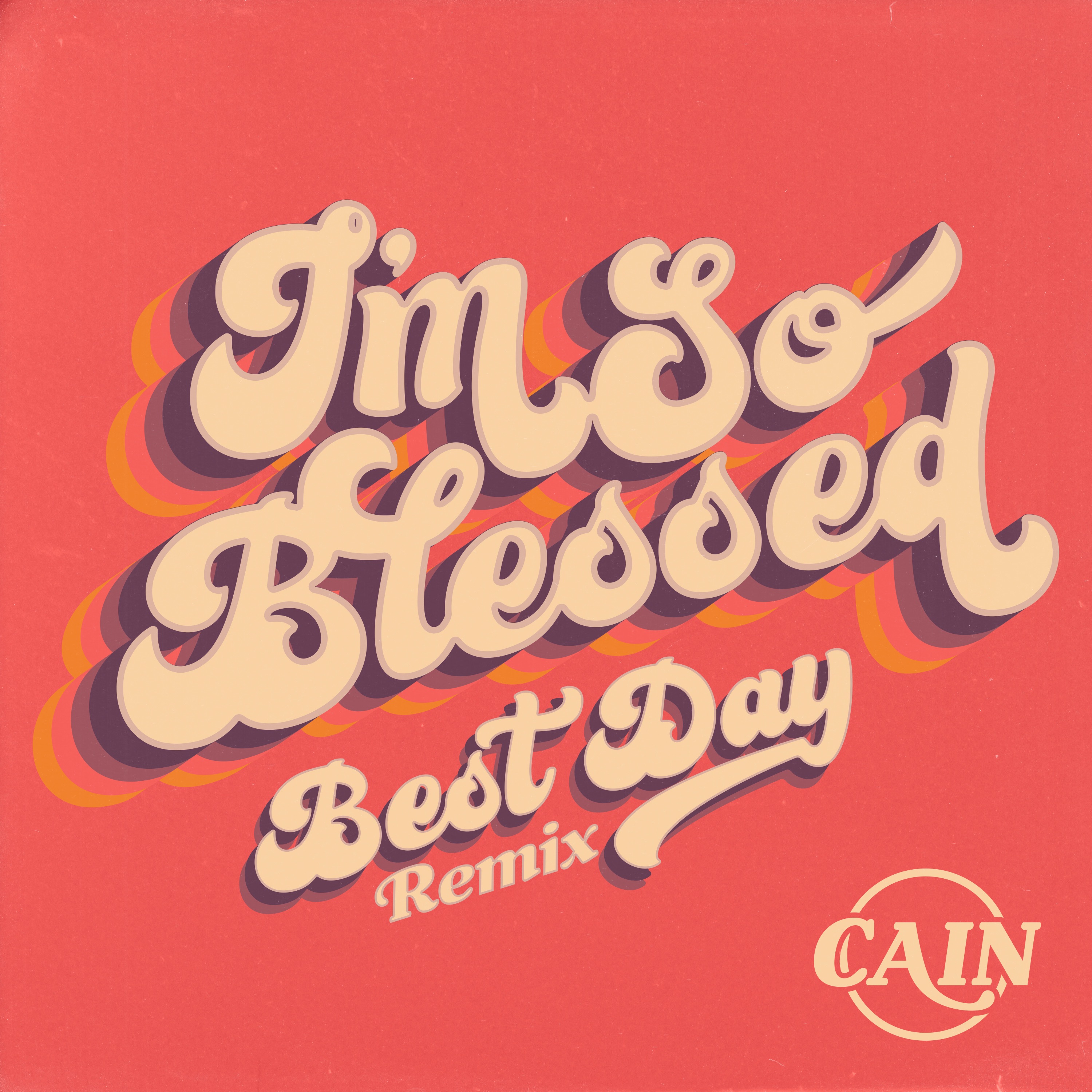 I'm So Blessed (Best Day Remix) - Single album cover