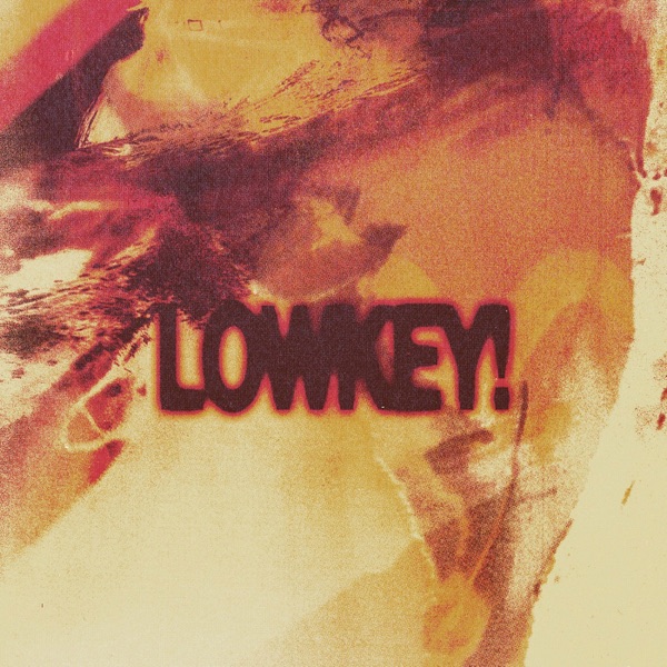 Lowkey! (feat. 1K Phew) - Single album cover