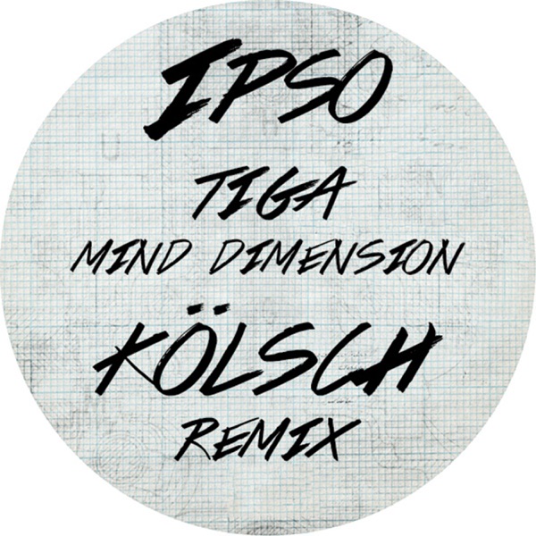 Mind Dimension (Kölsch Remix) - Single album cover