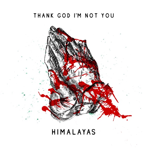 Thank God I'm Not You - Single album cover