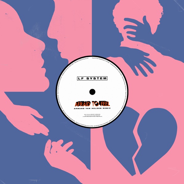 Afraid To Feel (Armand Van Helden Remix) - Single album cover