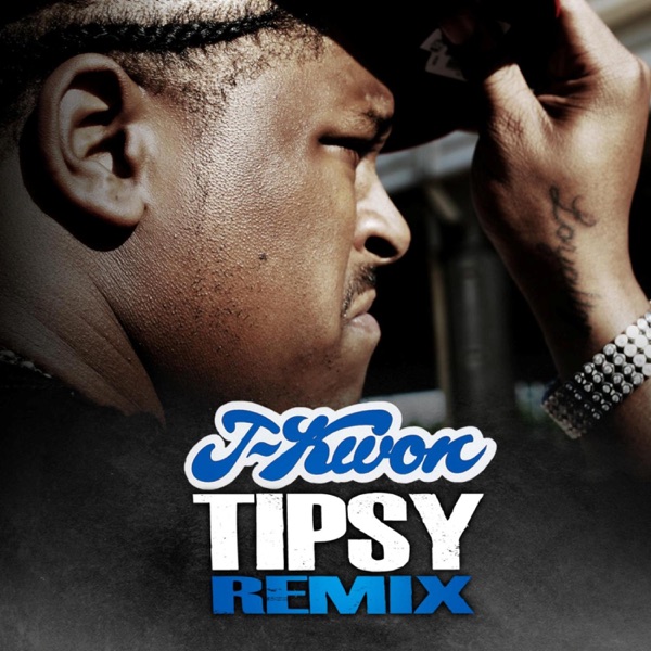 Tipsy (Remix) - Single album cover
