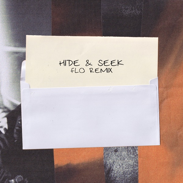 Hide & Seek (FLO Remix) [feat. FLO] - Single album cover