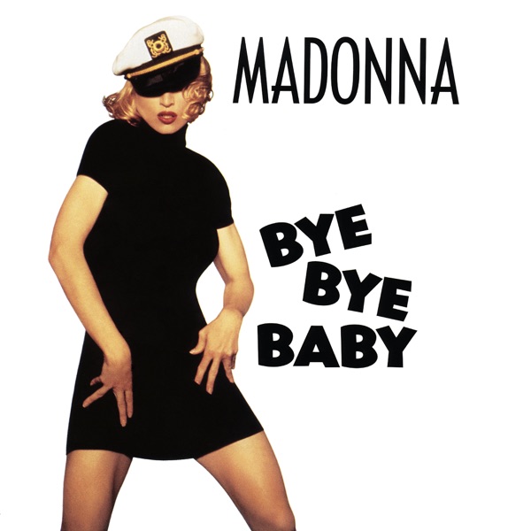 Bye Bye Baby (Remixes) - EP album cover