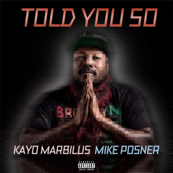 Told You So (feat. Mike Posner) - Single album cover