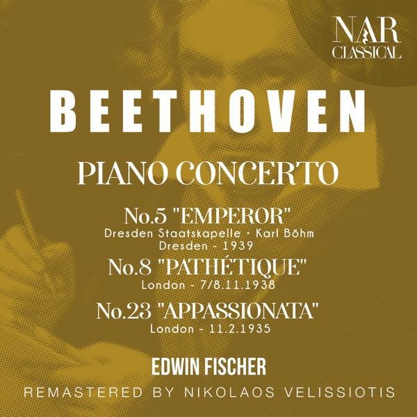 BEETHOVEN: PIANO CONCERTO No.5 "EMPEROR",  No.8 "PATHÉTIQUE", No.23 "APPASSIONATA" album cover