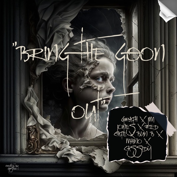 Bring The Goon Out (feat. Red Cafe, Cassidy & Maino) - Single album cover