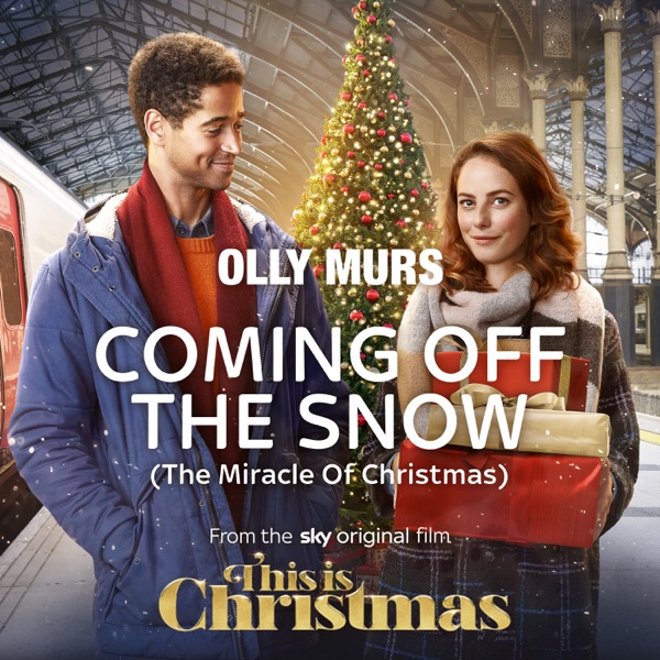 Coming Off The Snow (The Miracle Of Christmas) [From The Sky Original Film "This Is Christmas"] - Si album cover