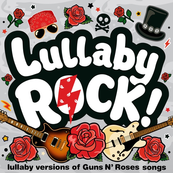 Lullaby Versions of Guns N' Roses Songs album cover