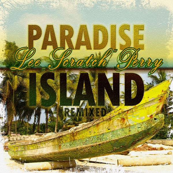 Paradise Island (Remixed) - Single album cover