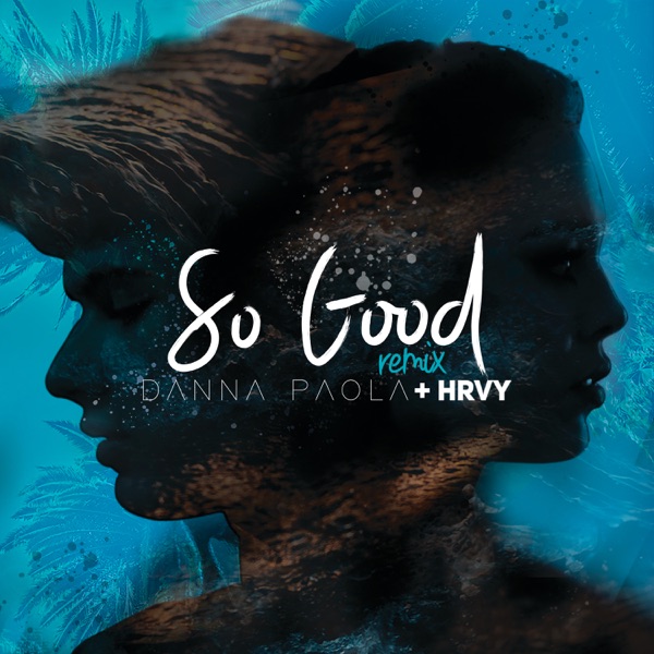 So Good (Remix) - Single album cover