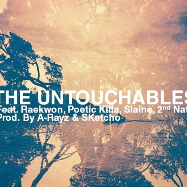 The Untouchables (feat. Raekwon, Slaine & 2nd Nature) - Single album cover