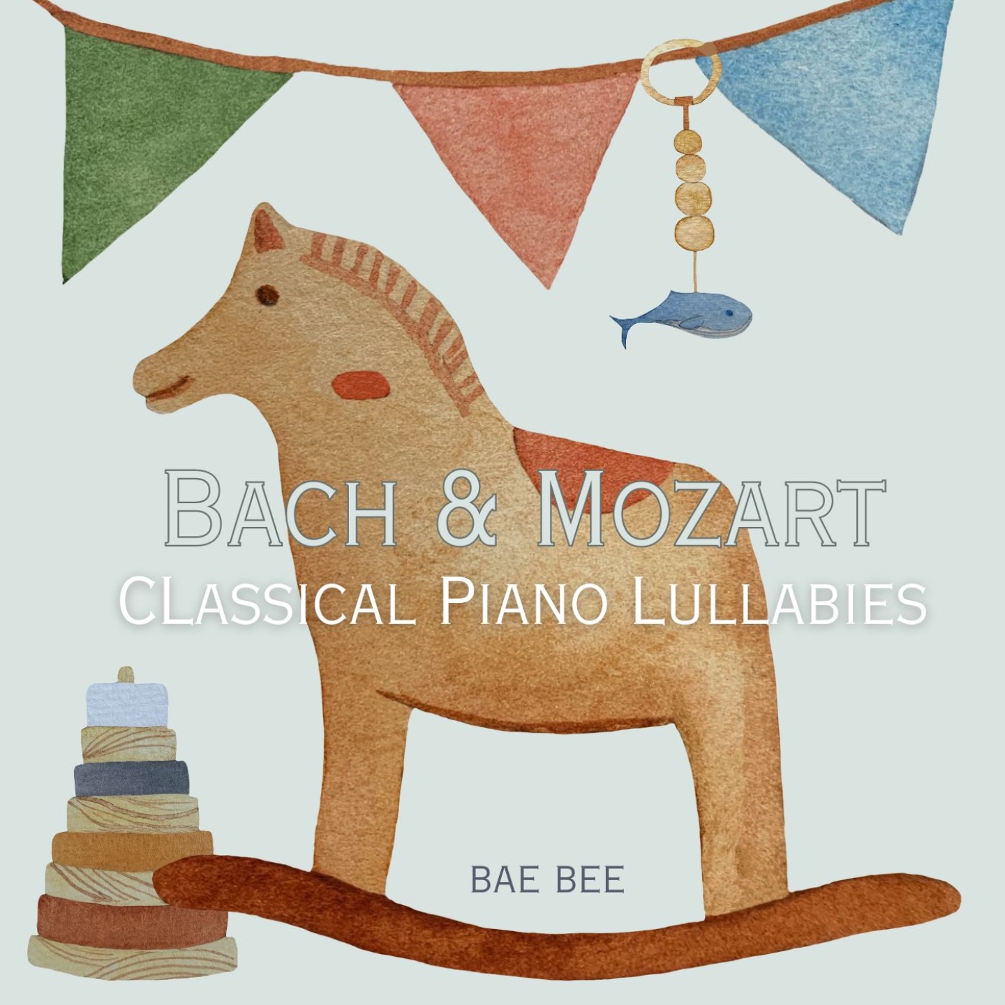 Bach and Mozart: Classical Piano Lullabies album cover