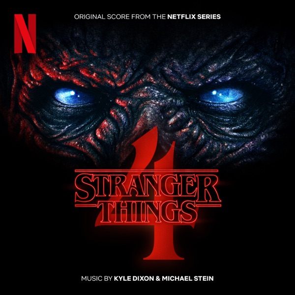 Stranger Things 4 (Original Score from the Netflix Series) [Spatial Mix] - Single album cover