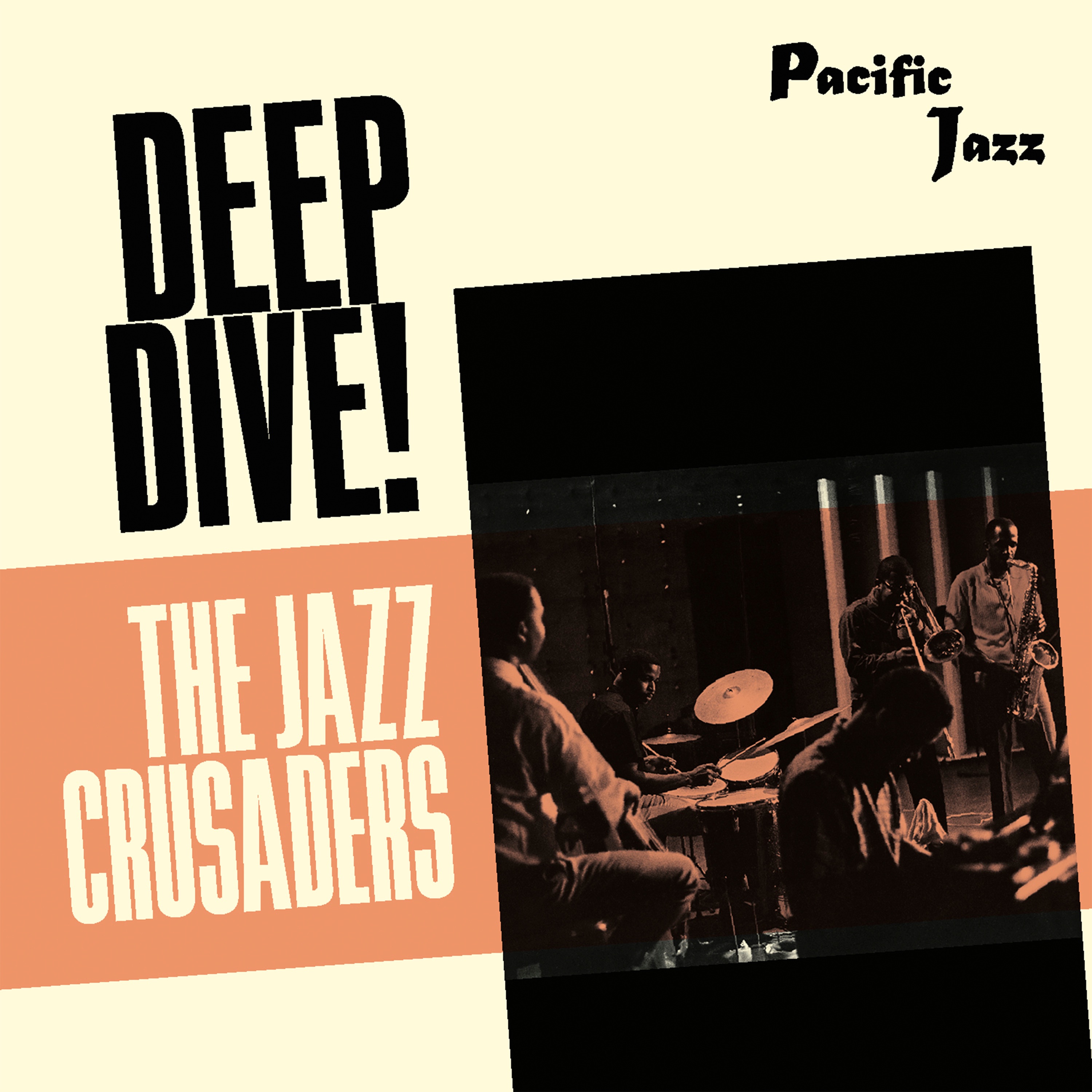 The Jazz Crusaders: Deep Dive! album cover