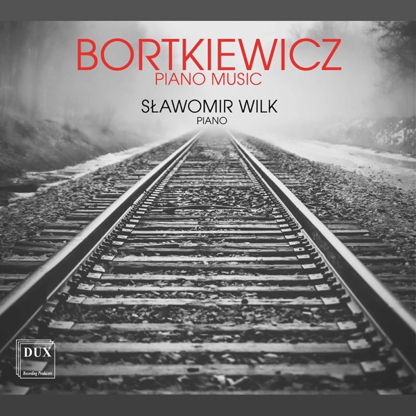 Sergei Bortkiewicz: Piano Works album cover