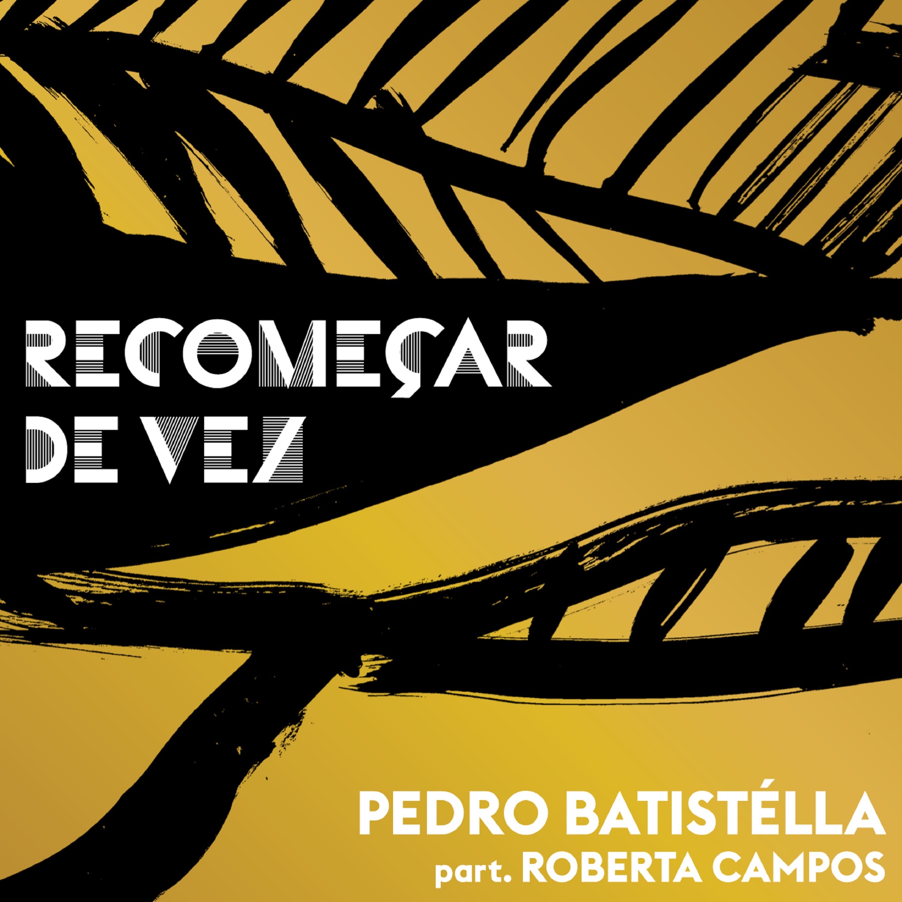 Recomeçar De Vez (feat. Roberta Campos) - Single album cover