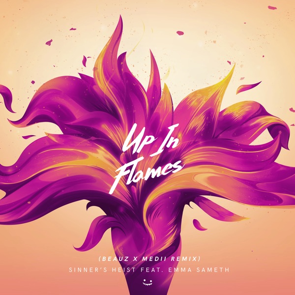 Up in Flames (feat. Emma Sameth, BEAUZ & Medii) [Beauz X Medii Remix] - Single album cover
