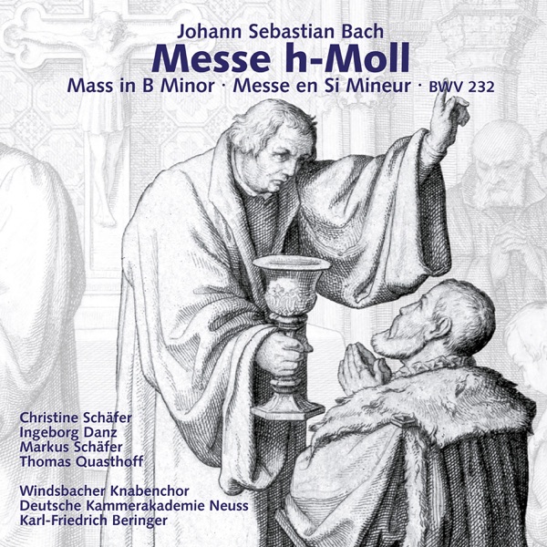 Johann Sebastian Bach: Messe h-Moll / Mass in B Minor (BWV 232) album cover
