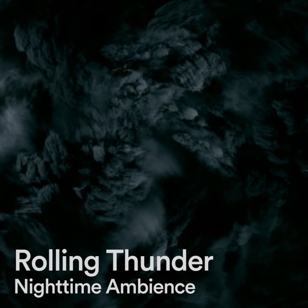 Rolling Thunder Nighttime Ambience album cover