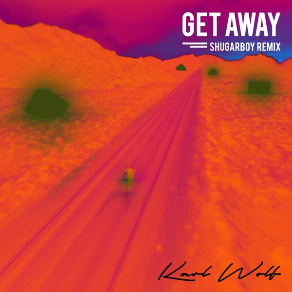 Get Away (Shugarboy Remix) - Single album cover