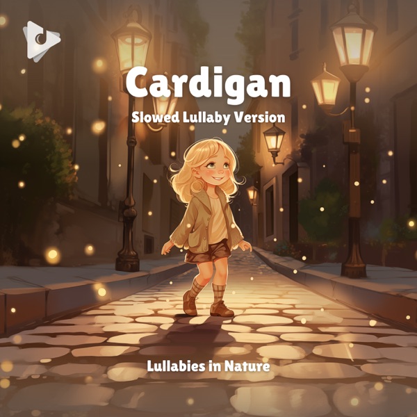 Cardigan (Slowed Lullaby Version) - Single album cover