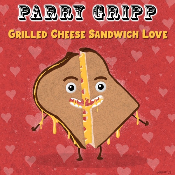 Grilled Cheese Sandwich Love - Single album cover