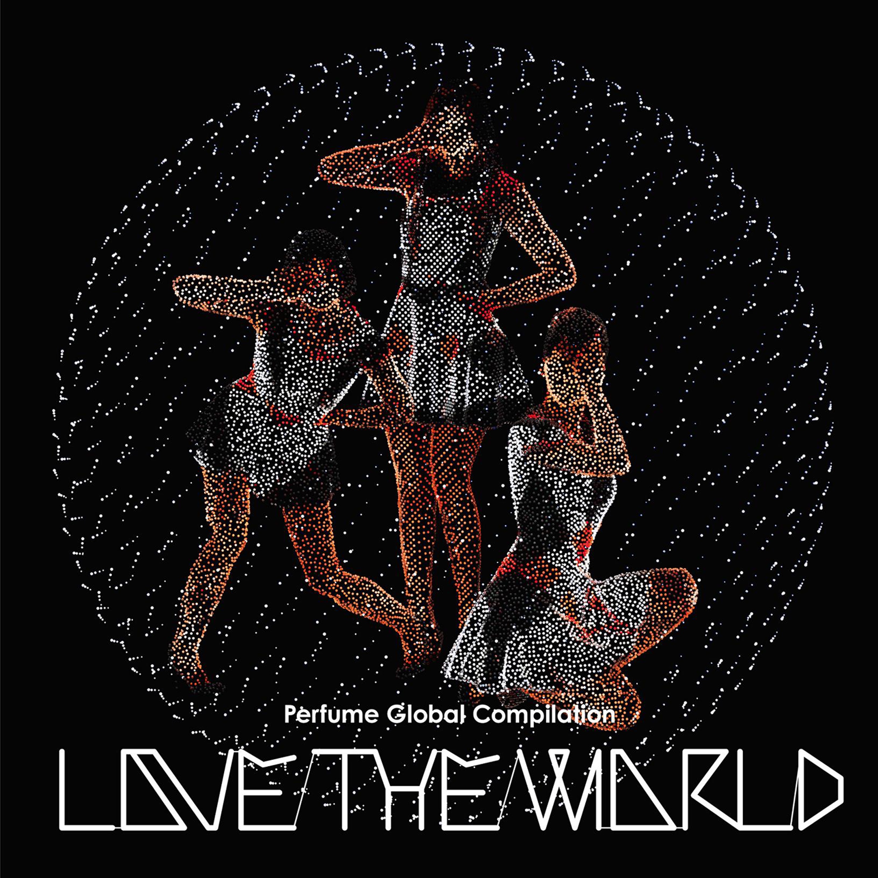 Perfume Global Compilation "Love the World" album cover