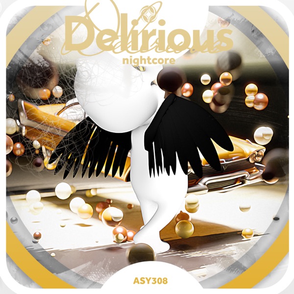Delirious - Nightcore - Single album cover