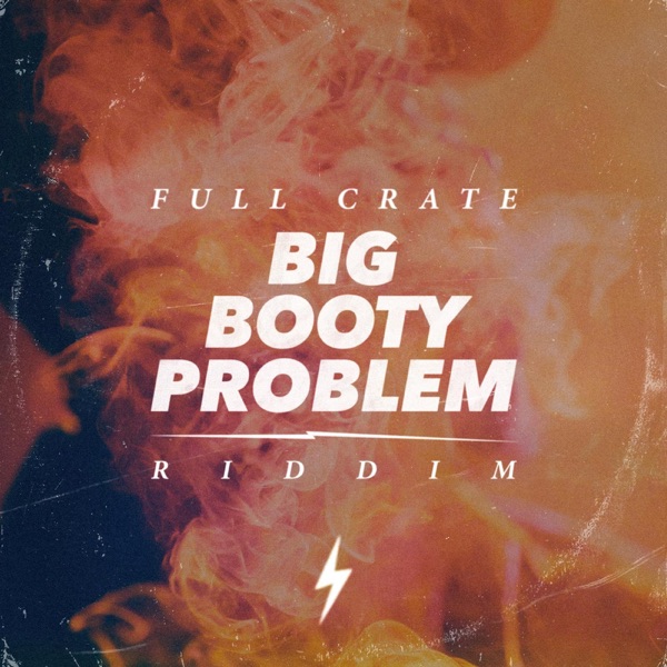Dirty Nasty (Big Booty Problem) - Single album cover