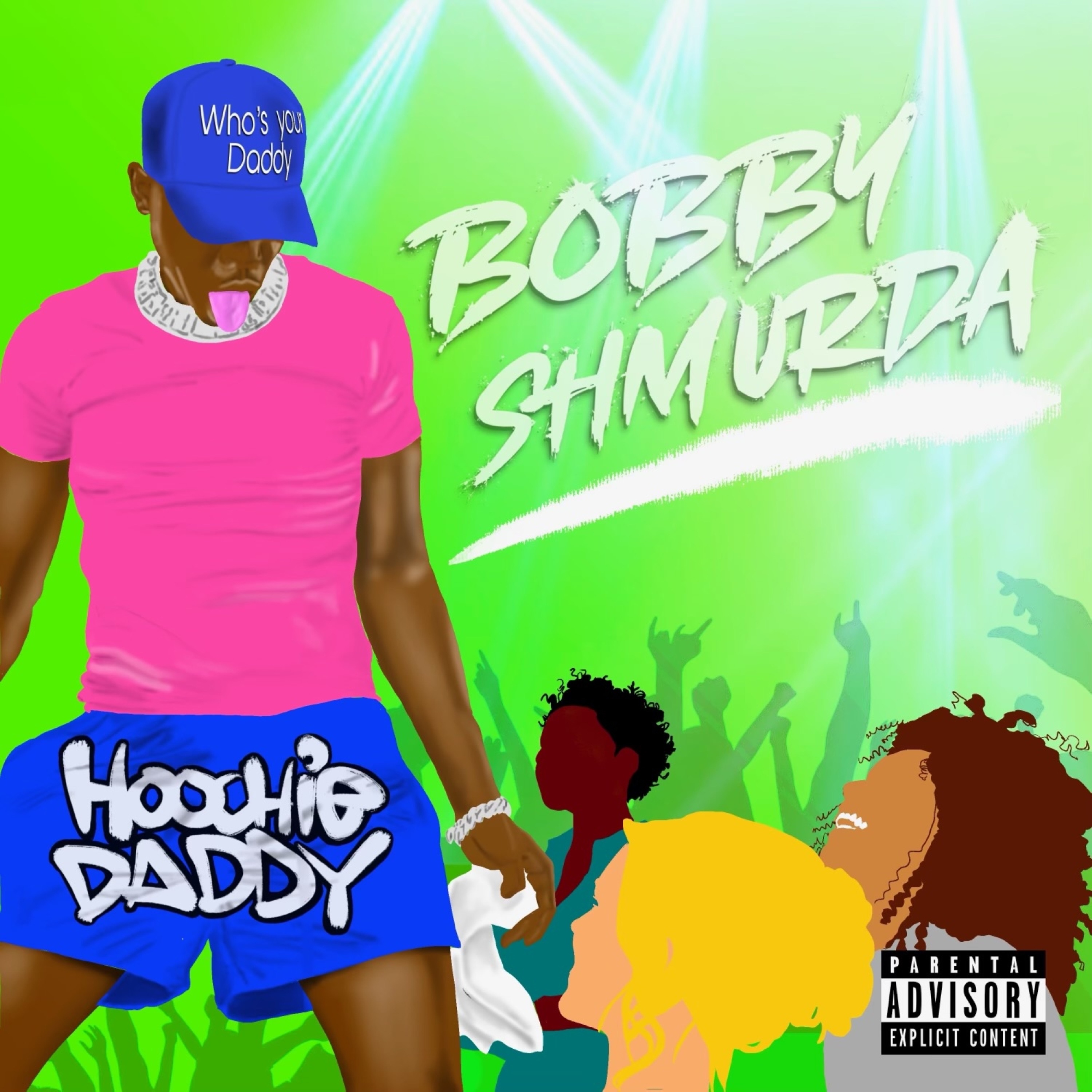 Hoochie Daddy - Single album cover