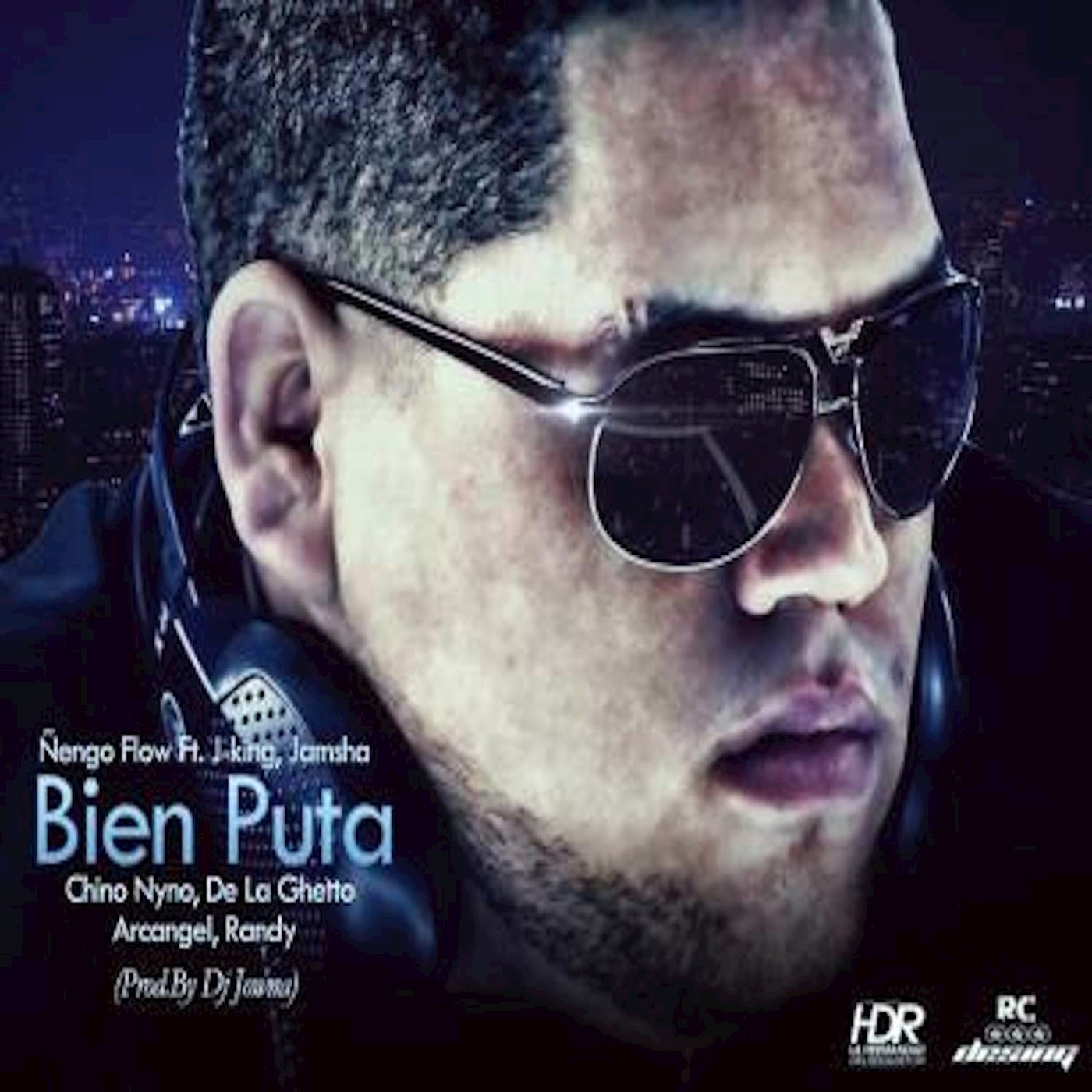 Bien Puta (feat. Chyno Nyno, Ñengo Flow, De La Ghetto, J. King & Randy) - Single album cover