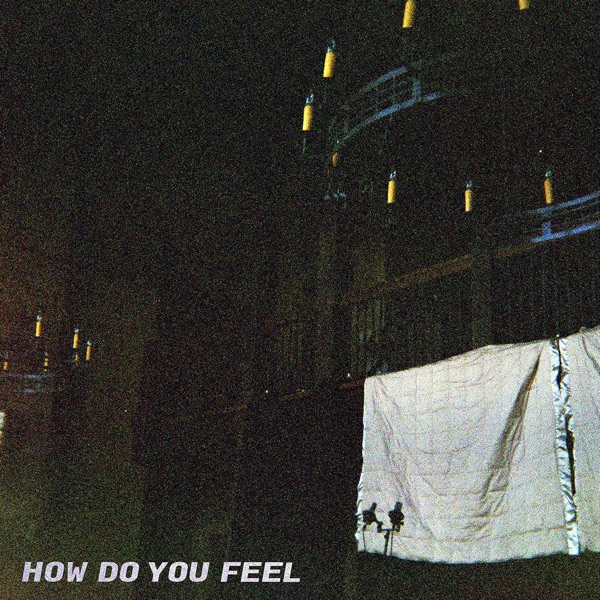 How Do You Feel - EP album cover
